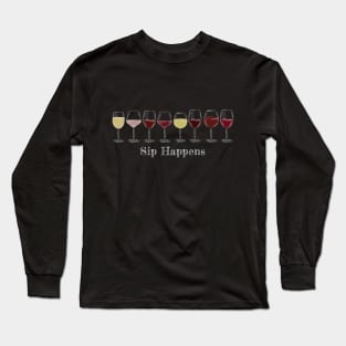 Sip Happens Long Sleeve T-Shirt